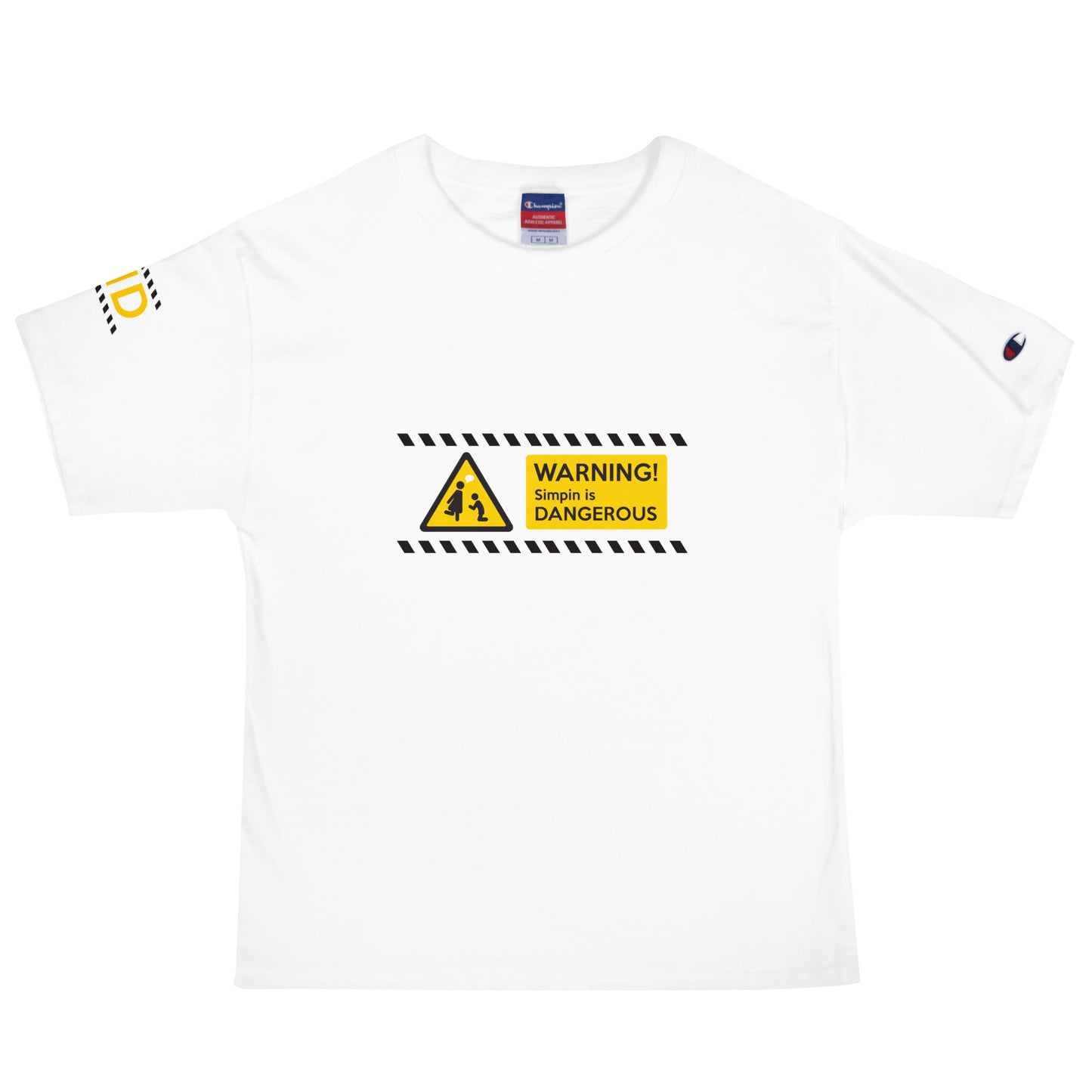 Warning Simpin is Dangerous Champion T-Shirt