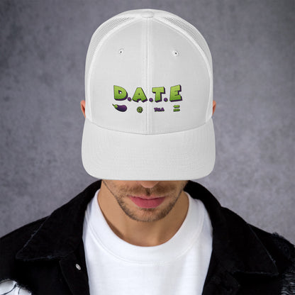 D.A.T.E Trucker Cap